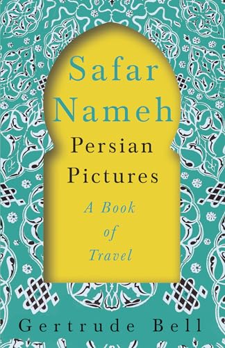 Safar Nameh - Persian Pictures - A Book Of Travel