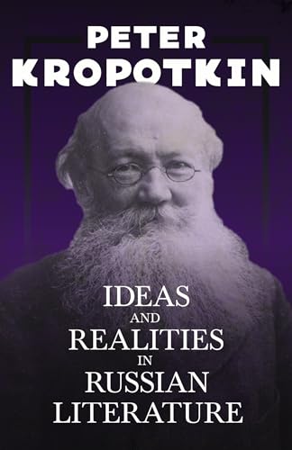 Ideas and Realities in Russian Literature