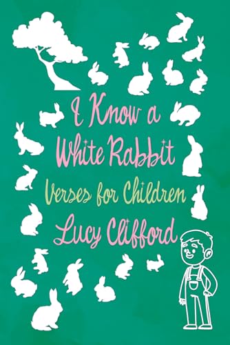 I Know a White Rabbit - Verses for Children