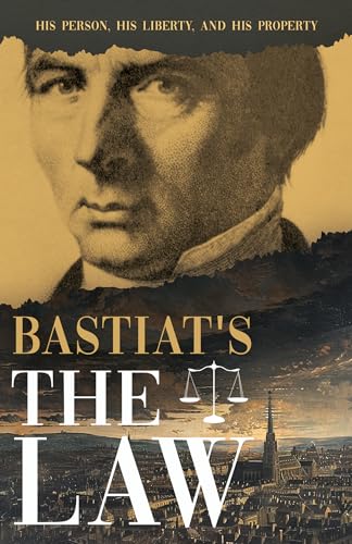 Bastiat's The Law