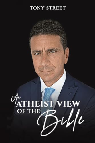 An Atheist View of the Bible