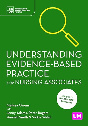Understanding Evidence-Based Practice for Nursing Associates
