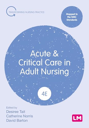 Acute and Critical Care in Adult Nursing (Fourth edition)