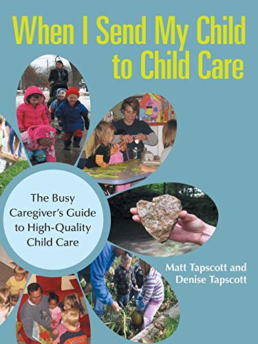When I Send My Child to Child Care