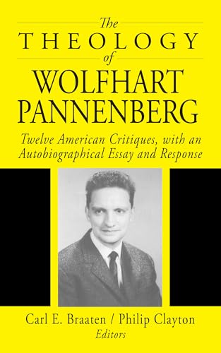 The Theology of Wolfhart Pannenberg