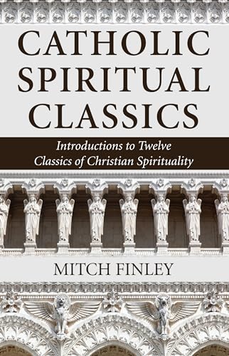Catholic Spiritual Classics