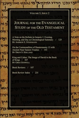 Journal for the Evangelical Study of the Old Testament, 5.2
