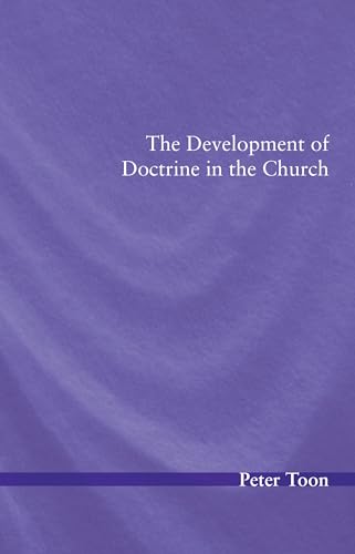 The Development of Doctrine in the Church