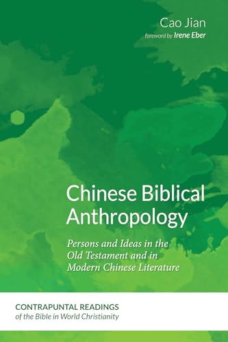 Chinese Biblical Anthropology