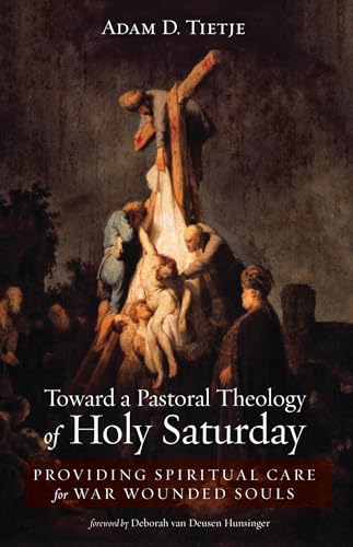 Toward a Pastoral Theology of Holy Saturday