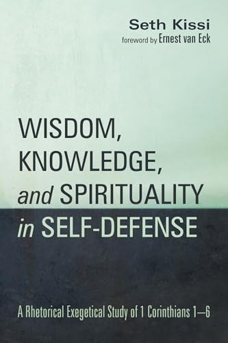 Wisdom, Knowledge, and Spirituality in Self-defense