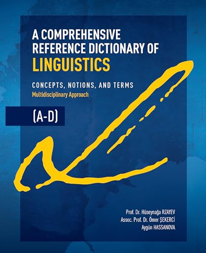 A Comprehensive Reference Dictionary of Linguistics, A-D
