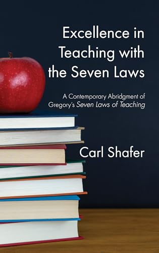 Excellence in Teaching with the Seven Laws