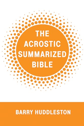 The Acrostic Summarized Bible