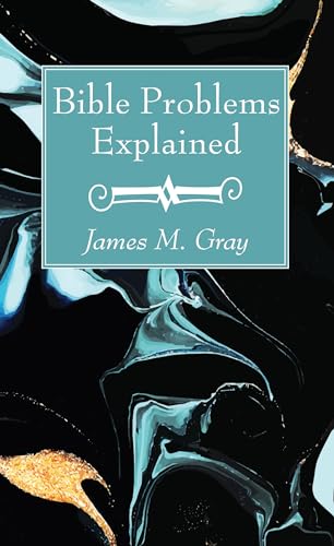 Bible Problems Explained