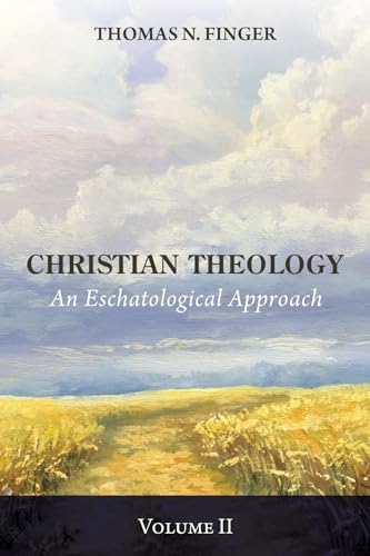 Christian Theology, Volume Two