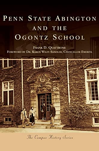 Penn State Abington and the Ogontz School