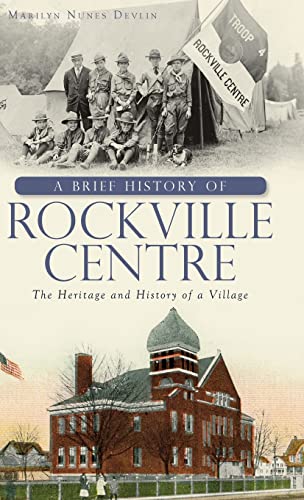 A Brief History of Rockville Centre