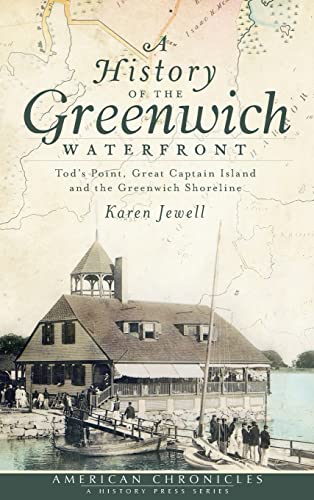 A History of the Greenwich Waterfront