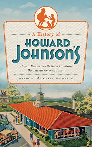 A History of Howard Johnson's