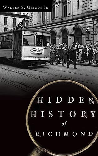 Hidden History of Richmond