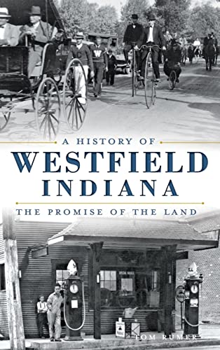 A History of Westfield, Indiana
