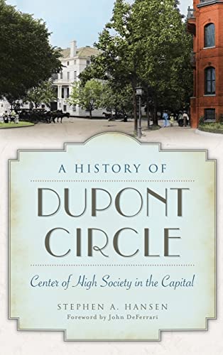 A History of Dupont Circle
