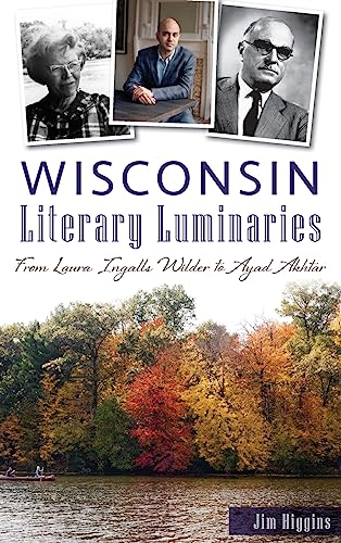 Wisconsin Literary Luminaries
