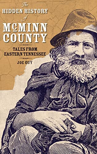 The Hidden History of McMinn County