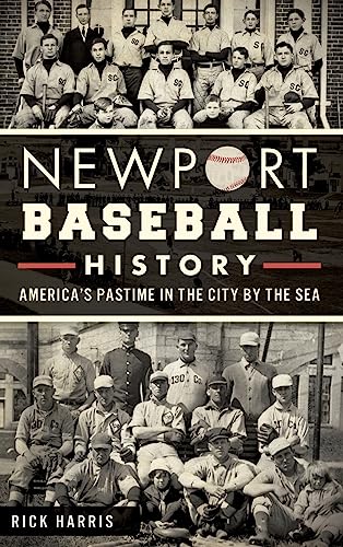 Newport Baseball History