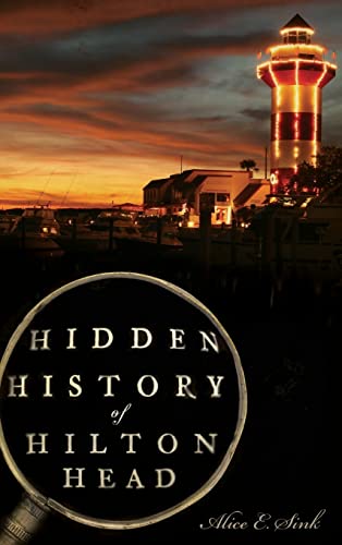 Hidden History of Hilton Head