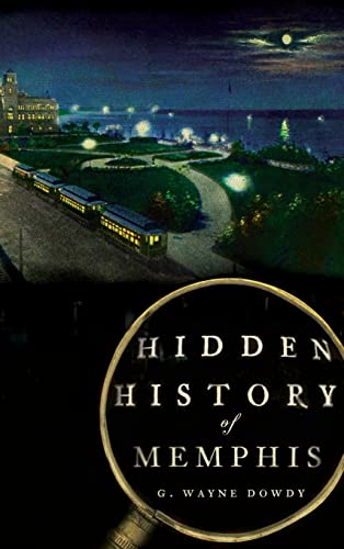 Hidden History of Memphis