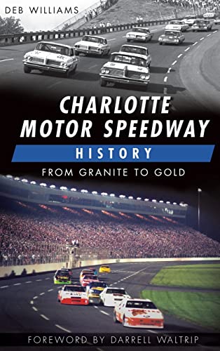 Charlotte Motor Speedway History