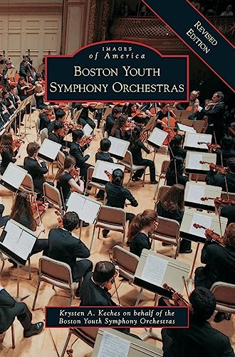 Boston Youth Symphony Orchestras Revised Edition