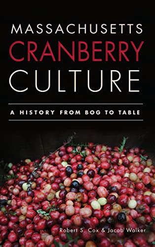 Massachusetts Cranberry Culture