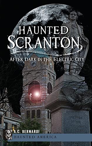Haunted Scranton