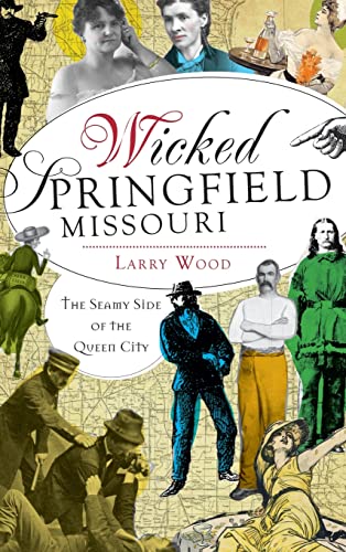 Wicked Springfield, Missouri