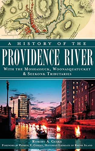 A History of the Providence River