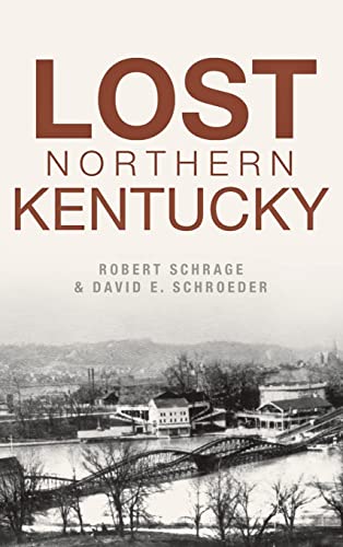 Lost Northern Kentucky
