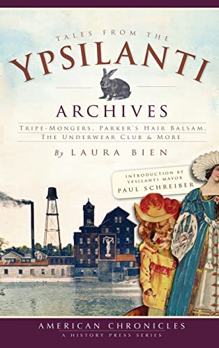 Tales from the Ypsilanti Archives