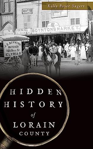 Hidden History of Lorain County