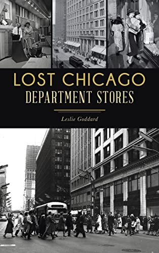 Lost Chicago Department Stores