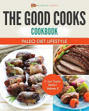 The Good Cooks Cookbook