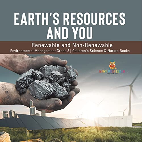 Earth's Resources and You