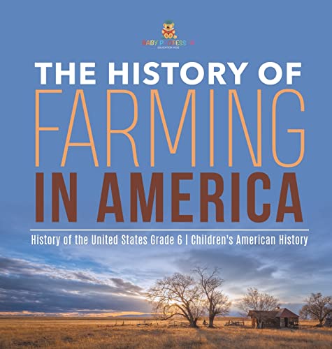 The History of Farming in America | History of the United States Grade 6 | Children's American History