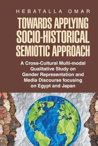 Towards Applying Socio-Historical Semiotic Approach