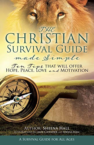 THE CHRISTIAN SURVIVAL GUIDE MADE SIMPLE