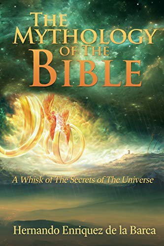 THE MYTHOLOGY OF THE BIBLE