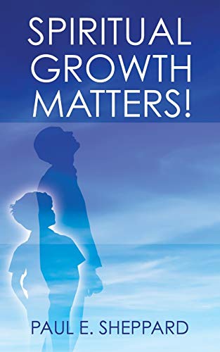 Spiritual Growth Matters!