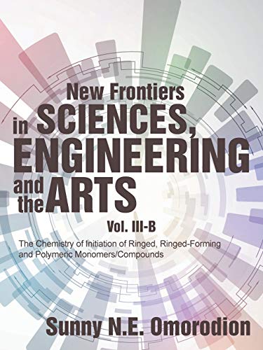 New Frontiers in Sciences, Engineering and the Arts